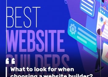 What to look for when choosing a website builder?