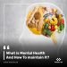 What is Mental Health And How To maintain it?