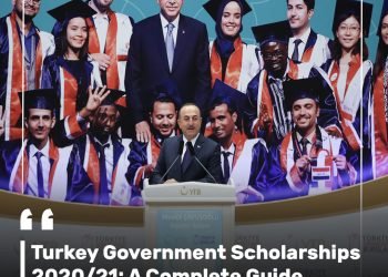 Turkey Government Scholarships 2020/21: A Complete Guide