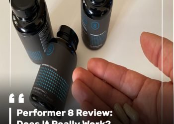 Performer 8 Review: Does It Really Work?​