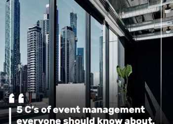 5 C’s of event management everyone should know about