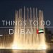 Top 10 best things to do in dubai