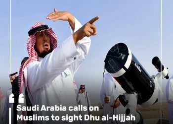 Saudi Arabia calls on Muslims to sight Dhu al-Hijjah crescent moon