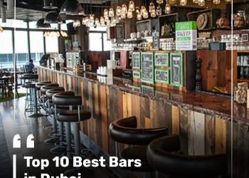 Top 10 Best Bars in Dubai