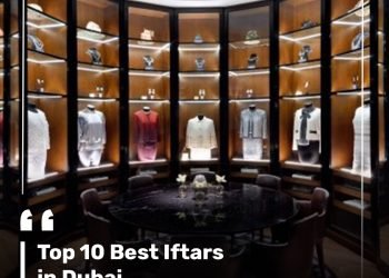 Top 10 Best Iftars in Dubai