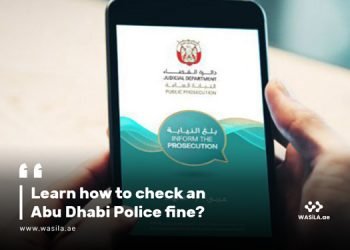 Learn how to check an Abu Dhabi Police fine.