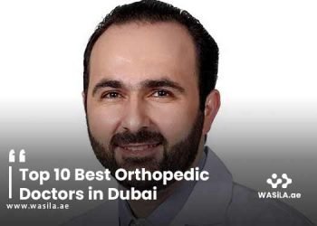 Top 10 Best Orthopedic Doctors in Dubai