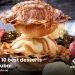 Top 10 Best Desserts in Dubai