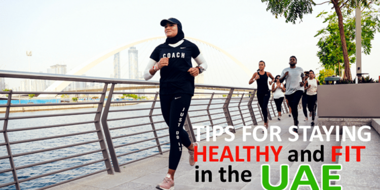 How to Maintain Health in UAE