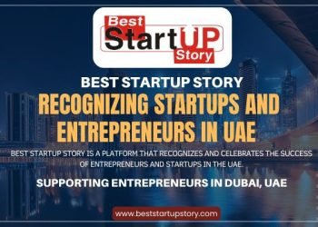 Best startup Story – Recognizing startups and Entrepreneurs in UAE