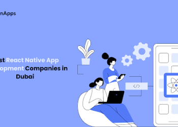 Best React Native App Development Companies in Dubai